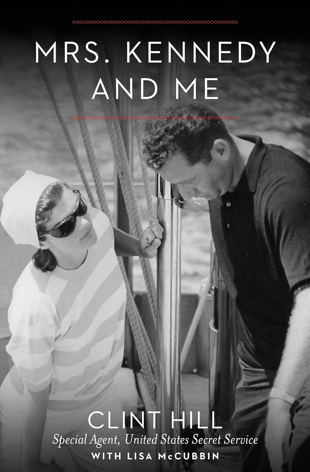 Mrs. Kennedy and Me- An Intimate Memoir